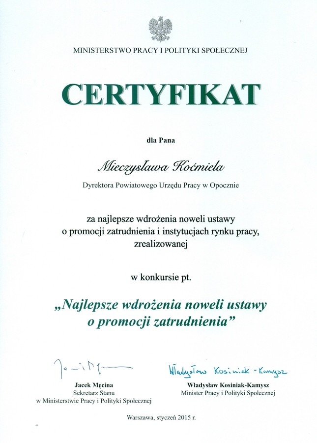 Zdjecie certyfikatu przyznanego Dyrektorowi Powiatowego Urzędu Pracy w Opocznie